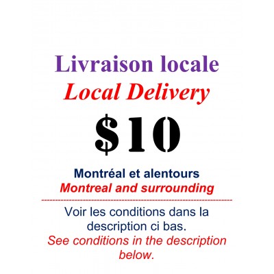 Livraison locale (Montréal et alentours)